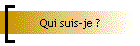 Qui suis-je ?