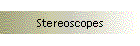 Stereoscopes